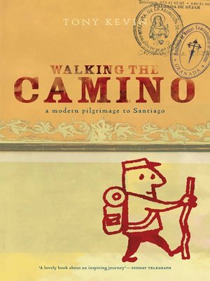 Walking the Camino - ebook